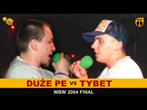 Duże Pe 🆚 Tybet 🎤 WBW 2004 Finał (freestyle rap battle)