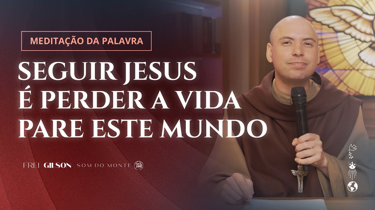 Seguir Jesus é perder a vida para este mundo | (Mc 8, 34-9, 1) #1032