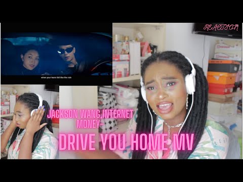 Jackson Wang, Internet Money - Drive You Home (Official MV) REACTION