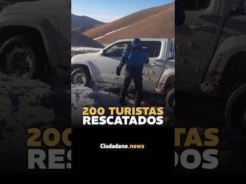 RESCATE en Catamarca: investigan a guías por más de 200 turistas varados en el TEMPORAL DE NIEVE