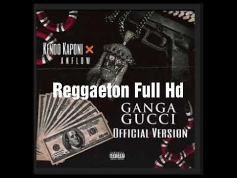 Gucci Ganga🔥 Kendo Kaponi ✖Anflow(Audio Oficial 💣)