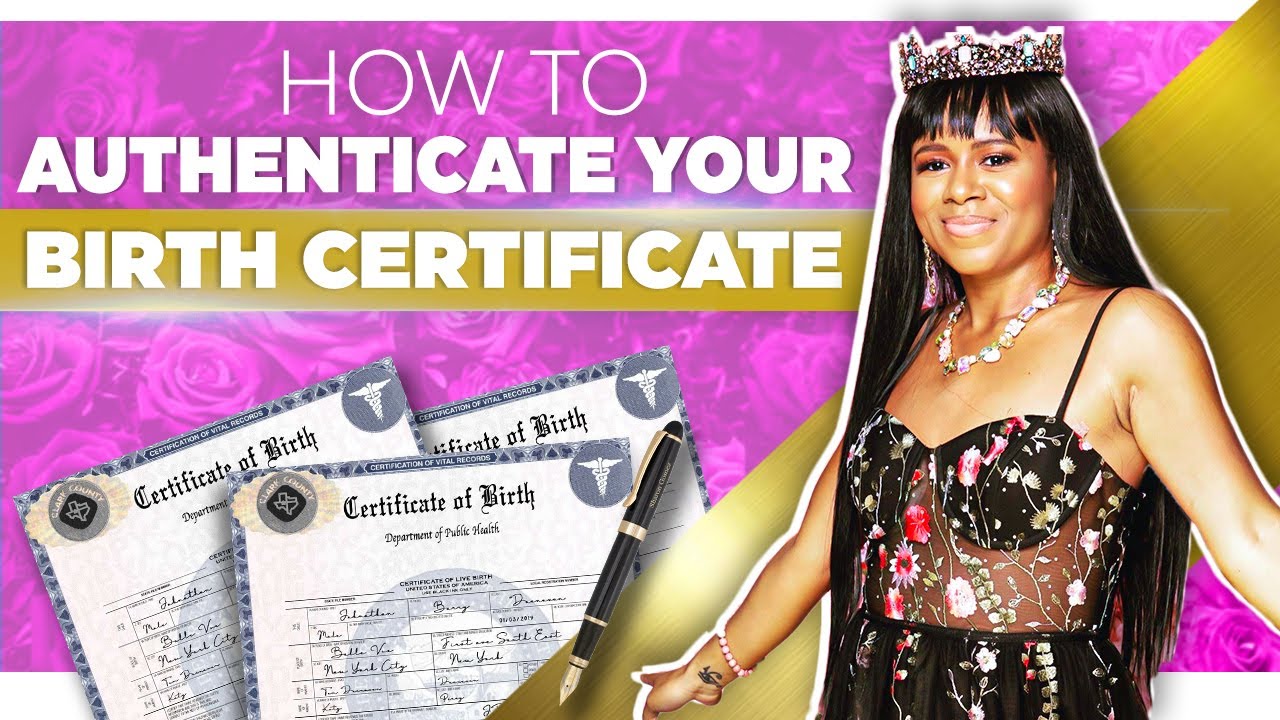 How to authenticate your birth certificate