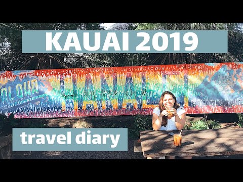 KAUAI 2019 TRAVEL DIARY | Hawaii Travel Vlog