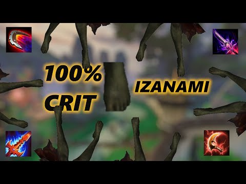 IZANAMI WITH 100% CRIT CHANCE IS HILARIOUS!