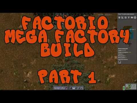 Let's Play Factorio Mega Factory Build Time lapse Episode 1