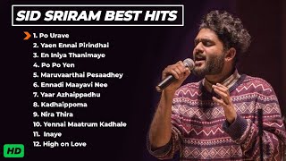 Sid Sriram Best Songs | Melody Hits |  Sid Sriram Songs Tamil