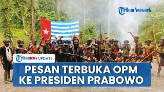OPM Ungkap Pesan Terbuka ke Presiden Prabowo, Minta Ada Perundingan Internasional soal Papua