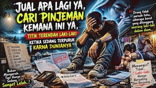 Download lagu JUAL APA LAGI YA? | TITIK TERENDAH SEORANG LAKI-LAKI SAAT DUNIANYA RUNTUH 🥹 mp3