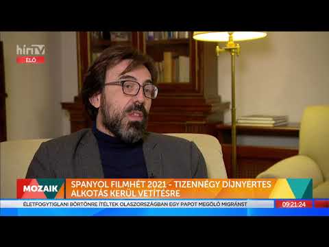 Mozaik - Spanyol Filmhét 2021 (2021-10-29) - HÍR TV