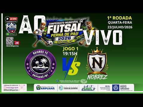 Ao Vivo| ABERTURA - CAMPEONATO MUNICIPAL DE FUTSAL PERNA DE PAU 2026 - ARIPUANÃ - MT