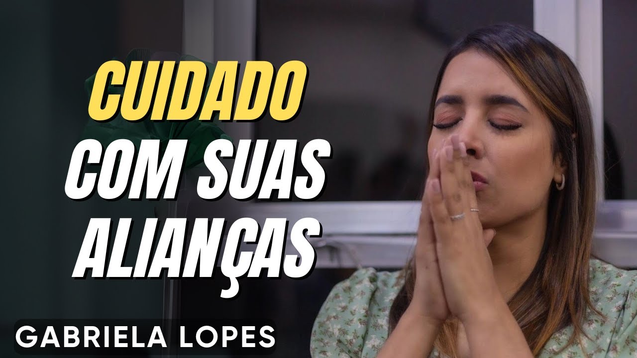 DEUS VAI REMOVER ALIANÇAS ERRADAS DA SUA VIDA! - GABRIELA LOPES 2025 -  - Pregação Forte 2025