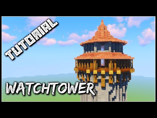 minecraft medieval watchtower