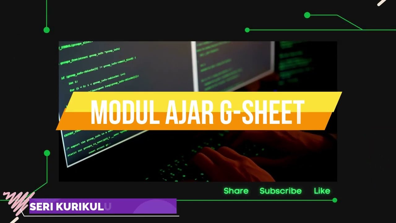 Seri Kurikulum Merdeka : Modul Ajar G-Sheet akun belajar.id