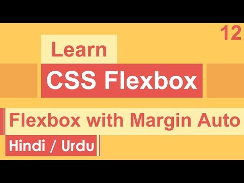 CSS Flexbox with Margin Auto Tutorial in Hindi Urdu