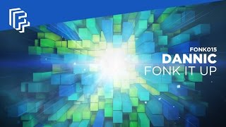Dannic - Fonk It Up