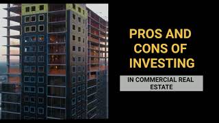 Pros and Cons: Investing In Commercial Property in Australia