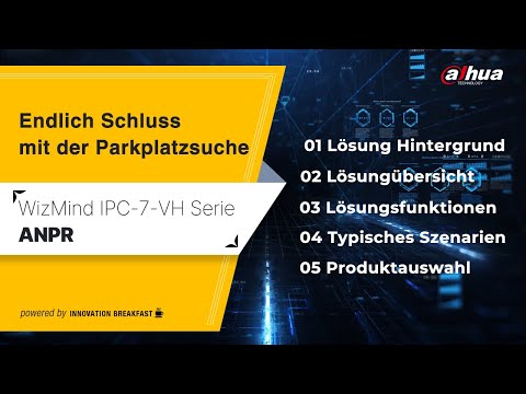 Endlich Schluss mit der Parkplatzsuche: WizMind IPC-7-VH Serie ANPR