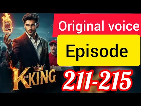 ( K FOR KING 👑)EPISODE 211 to 215 | NEW STORY AUDIO POKET FM | #KFORKING #storytelling#poketfmstory
