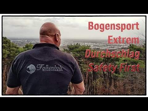 Bogensport Extrem "Durchschlag Sicherheit" Thomas Brugger & Freunde | Extreme Archery 111 lbs (3)