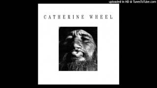 Catherine Wheel - La La Lala La (Crank CD EP, 6-93)