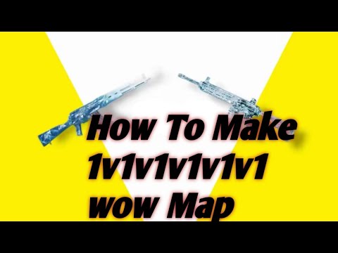How to make 1v1v1v1v1v1 WOW Map 