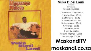 Download lagu Mgqashiyo Ndlovu - uSongo - (2002 Album Vuka Dlozi Lami) mp3