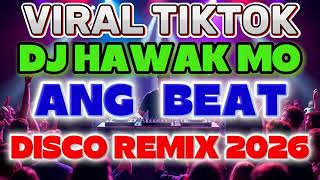 Download lagu 🔥VIRAL DJ HAWAK MO ANG BEAT DISCO REMIX 2026🔥NONSTOP TIKTOK TRENDING DANCE REMIX 2026 mp3