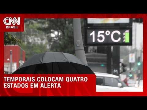 Previsão do tempo: Temporais colocam quatro estados em alerta | CNN NOVO DIA