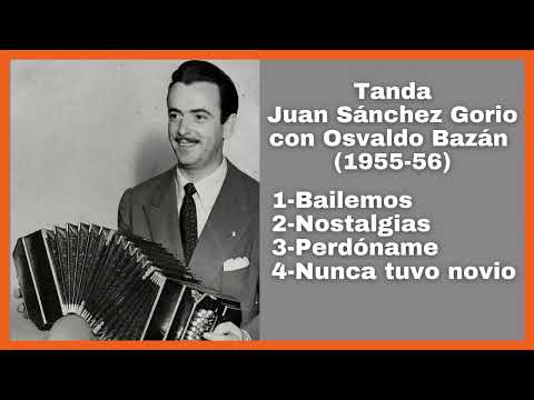 Tanda Juan Sánchez Gorio con Osvaldo Bazán (1955-56) - El Patio y La Luna