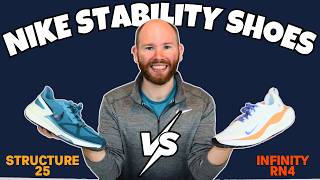 Best Nike Stability Shoes Compared: Infinity RN4 vs Structure 25