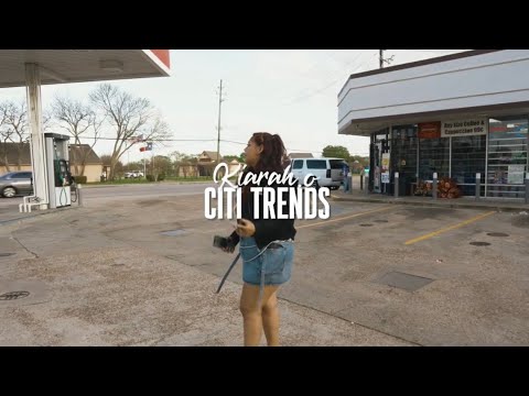 Kiarah.o - CITI TRENDS (Official Music Video)
