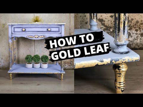 How to Gold Leaf & Dry Brush Chalk Paint