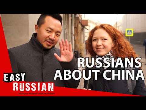 What do Russians know about China? | Easy Russian 56