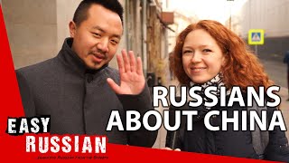 What do Russians know about China? | Easy Russian 56