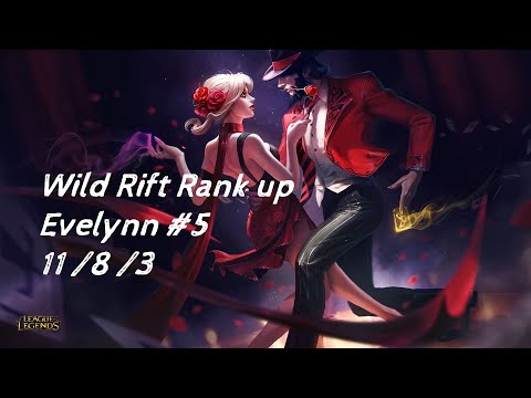 Wild Rift | #5 Evelynn Jg Vs Yasuo Gameplay Rank Up Journey (LoL Mobile)