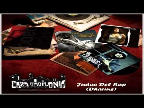 06.- Cartel De Santa - Judas Del Rap (Dharius) [Mixtape Casa Babilonia Records Vol.2]