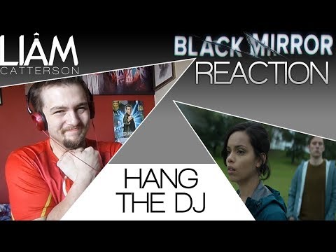 Black Mirror 4x04: Hang The DJ Reaction