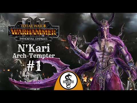 Tastes of Ecstasy | N'Kari // Immortal Empires #1 | Total War: Warhammer III