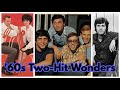 20 Two Hit Wonders Of The 60s