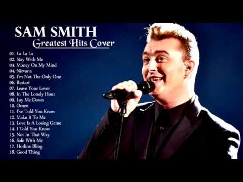 Sam Smith Greatest Hits 2017 || Best Of Sam Smith Collection [Cover Of Popular]