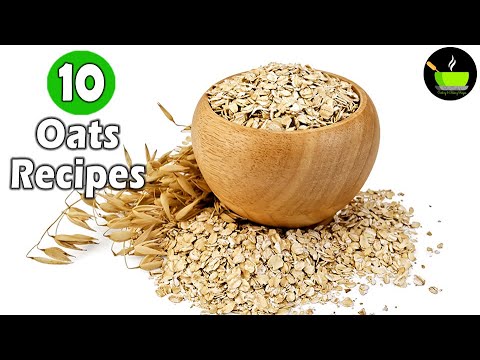 Oats Recipes | 10 Easy Indian Oats Recipes | Oatmeal | Weight Loss Recipes | Weight Loss Recipes