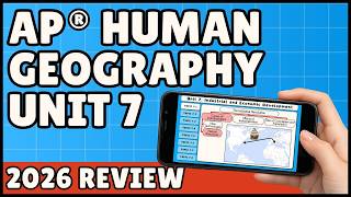 AP Human Geography Unit 7 Review (51-Minute Study Session) - Mr Carter's Guides