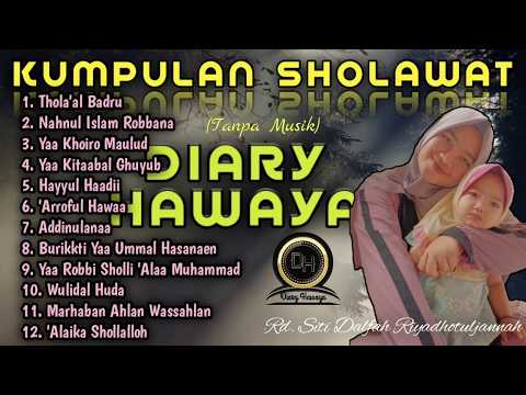 KUMPULAN SHOLAWAT (Tanpa Musik)