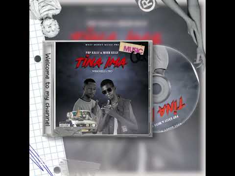 Tina imaa -West Money Music 