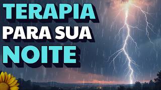 Melhor SONO com BARULHO da CHUVA + TROVÕES  RELAXANTES