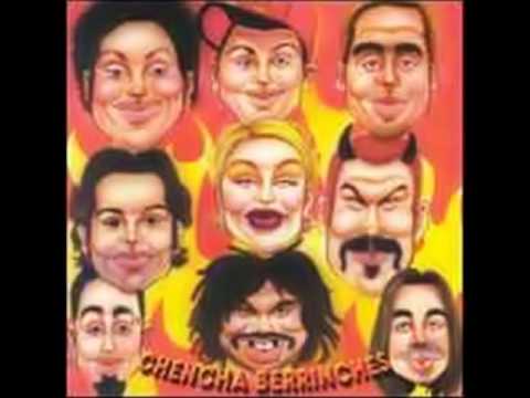 Baila-Chencha Berrinches