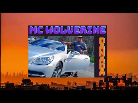 Mc Wolverine - Danada