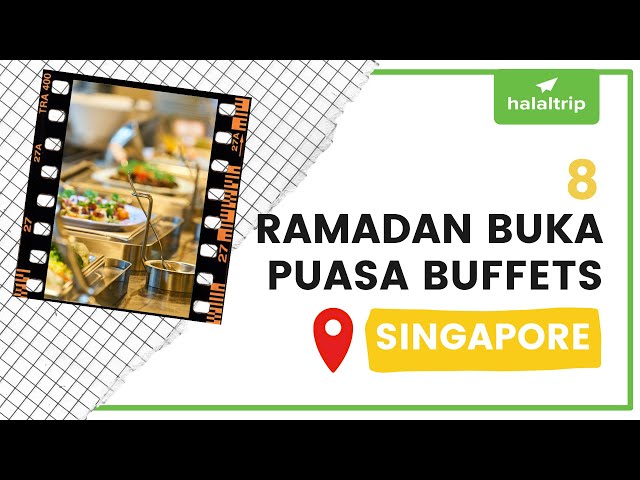 10 Ramadan Buka Puasa Buffets in Singapore