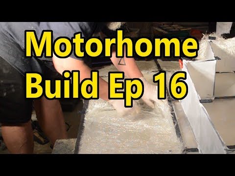 DIY Motorhome Build Ep 16