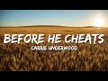 Carrie Underwood Before He Cheats Lyrics